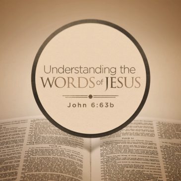 Understanding the words of Jesus