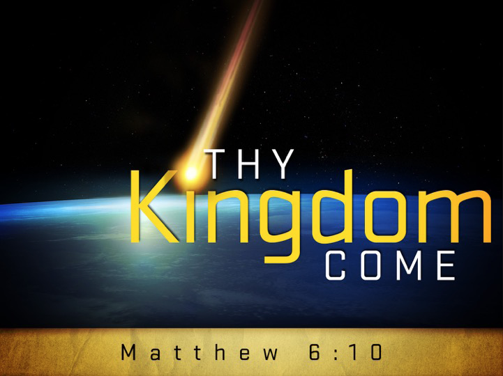 Thy Kingdom Come – Part 9