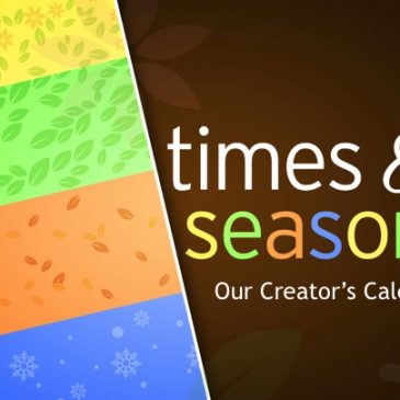 Times & Seasons