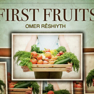 First Fruits Service